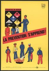 Affiche n° 1014 : « La prévention s'apprend ! ».