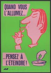 Affiche n° 1298 : « Quand vous l'allumez… pensez à l'éteindre ! ».