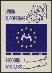 Solidarité oui, exclusion non ; Affiche Secours populaire-Union européenne ; Affiche Secours populaire-Europe.