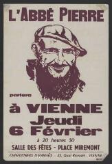 « L’abbé Pierre parlera à Vienne, jeudi 6 février à 20h30, salle des fêtes, place Miremont ».