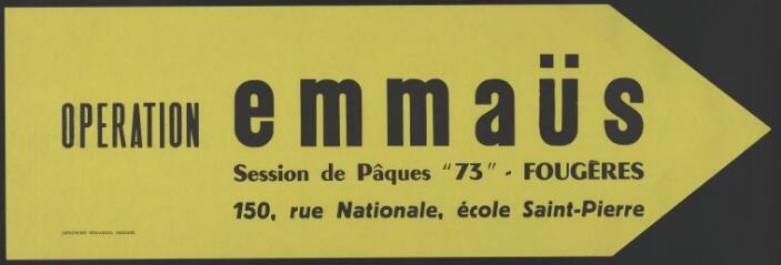 « Opération Emmaüs, session de Pâques 73, Fougères, 150 rue nationale, école Saint-Pierre ».