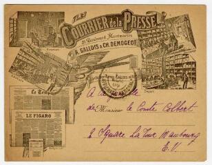 2 vues Enveloppe imprimée aux couleurs de l'entreprise A. Gallois et Ch. Demogeot, le courrier de la presse (21 boulevard Montmartre, à Paris), libellée au nom et adresse de la famille du Comte Colbert.